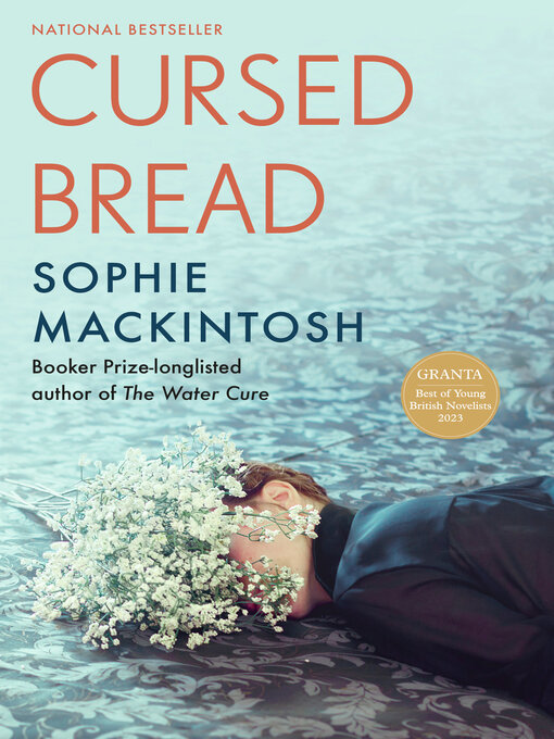 Title details for Cursed Bread by Sophie Mackintosh - Wait list